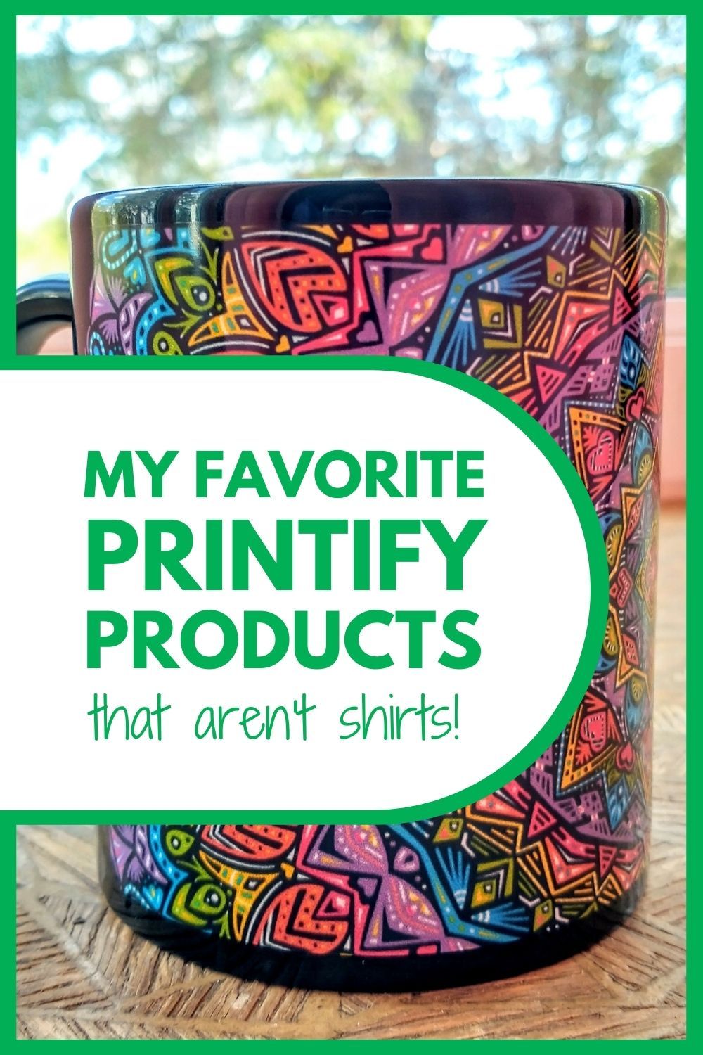 My Favorite Printify Products (That Aren’t Shirts) – The POD Files