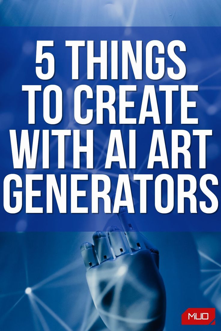 5 Things You Can Create With AI Art Generators