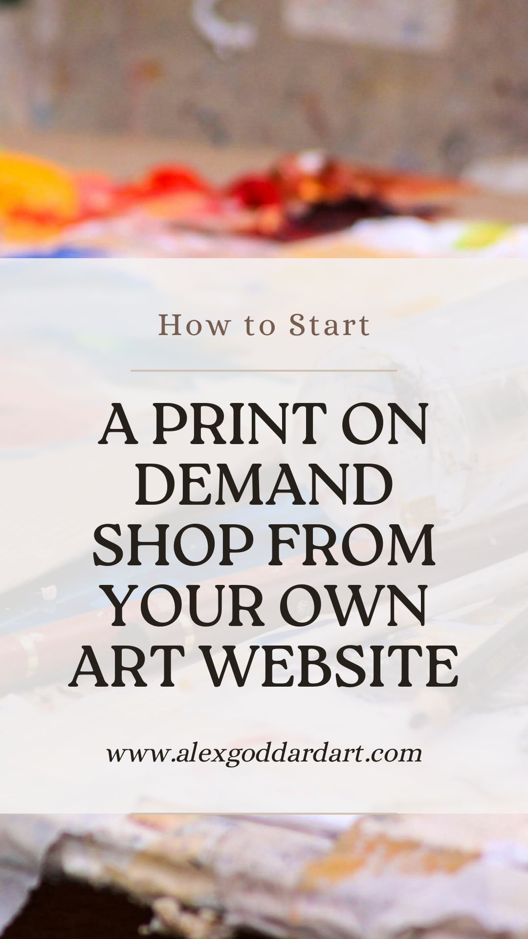How to Start a Print on Demand Shop from Your Art Website