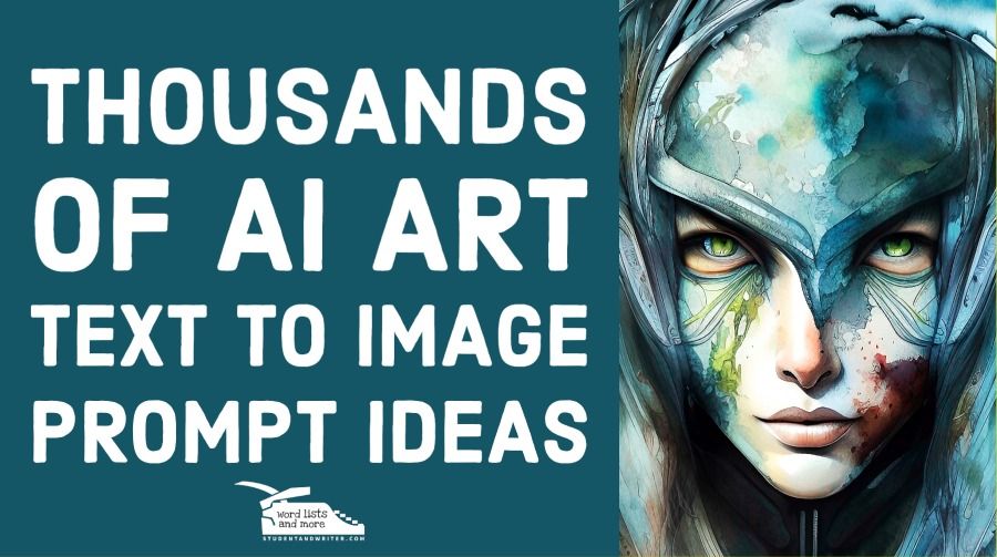 Treasury of Thousands of AI Art Prompt Ideas