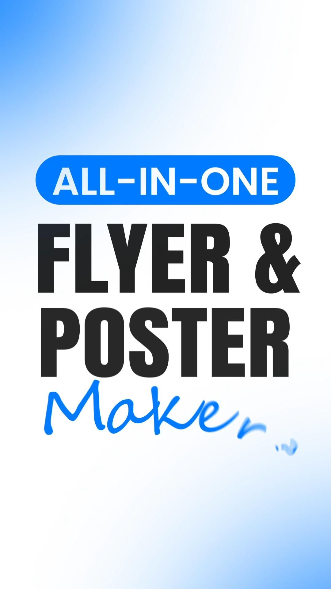 All-in-one Flyer & Poster Maker | Flyer Maker | Poster Maker