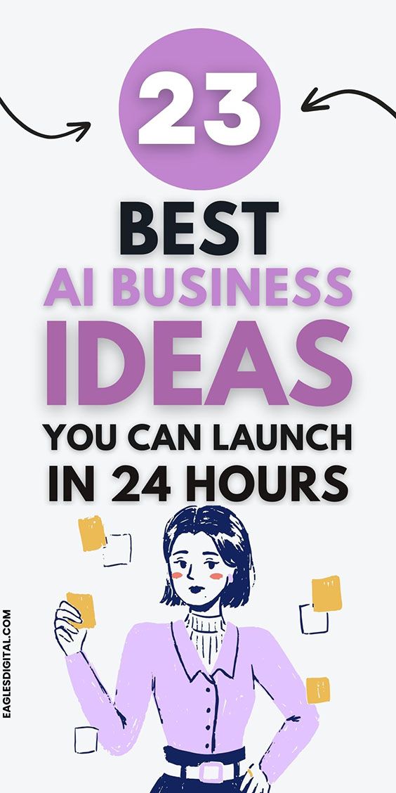 23 Best AI Business Ideas You Can Start in 24 Hours to Make Money in 2025