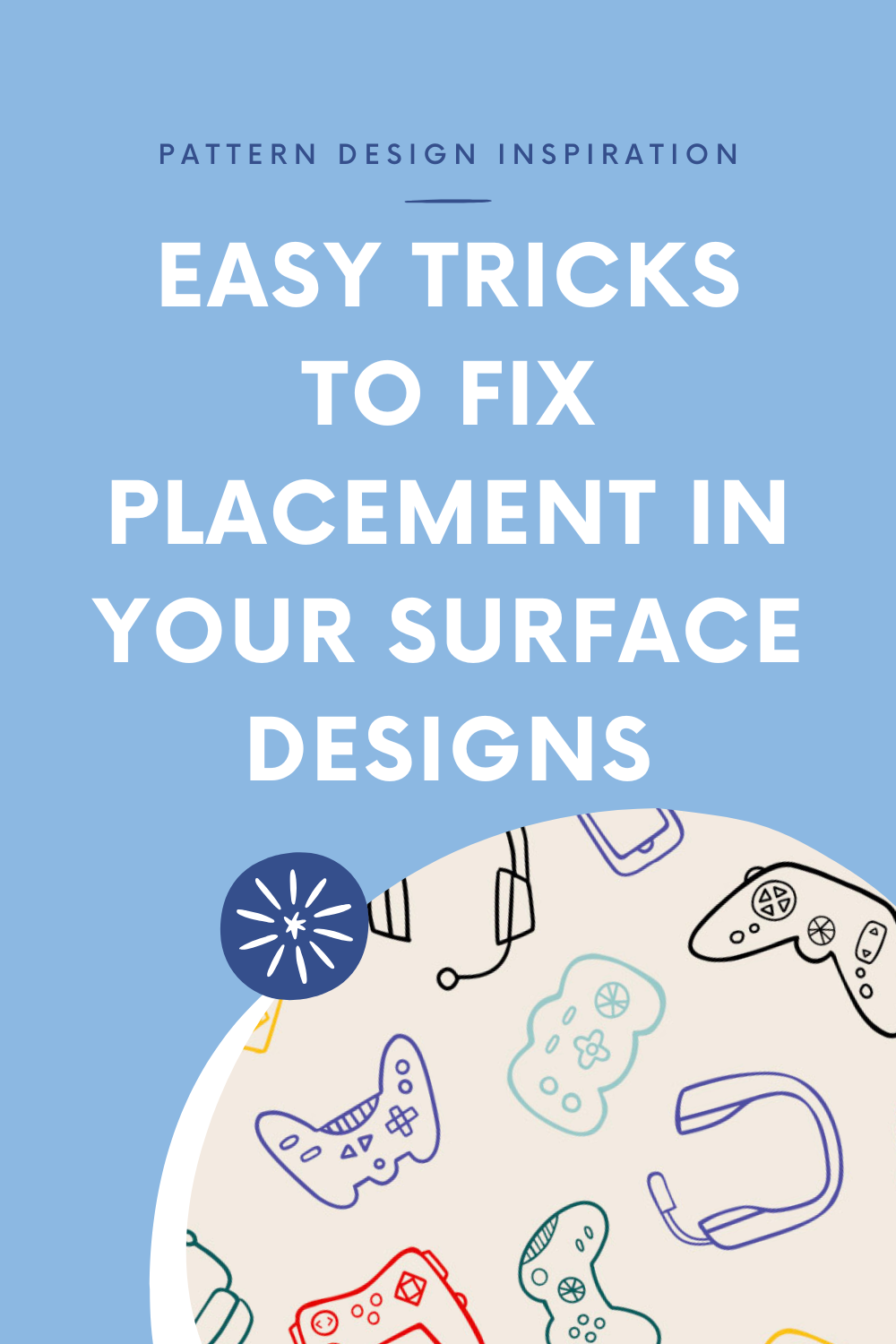 Surface Design Placement Tips Every Artist Needs