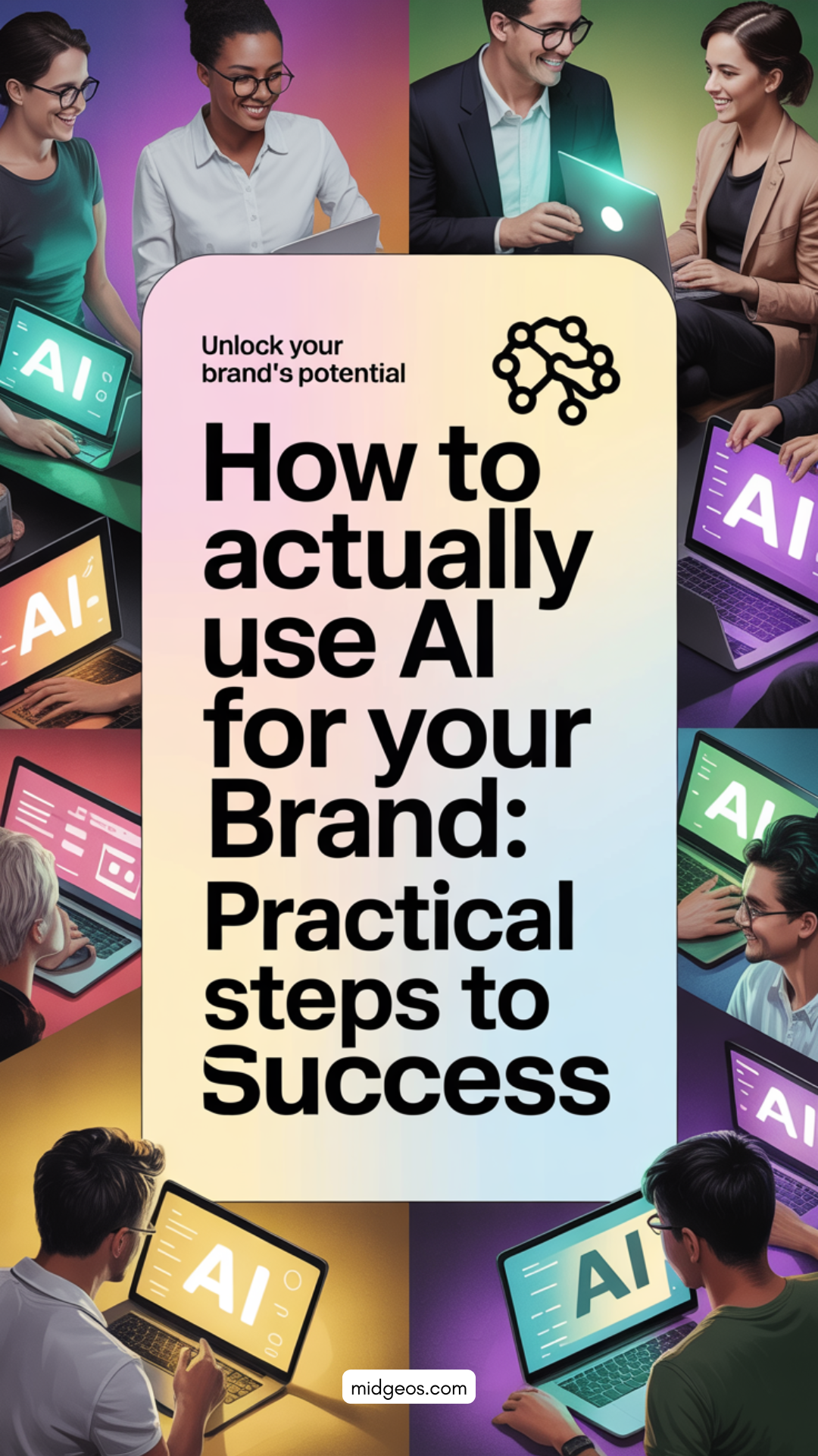 How to Actually Use AI for Your Brand: Practical Steps to Success! 🧠
