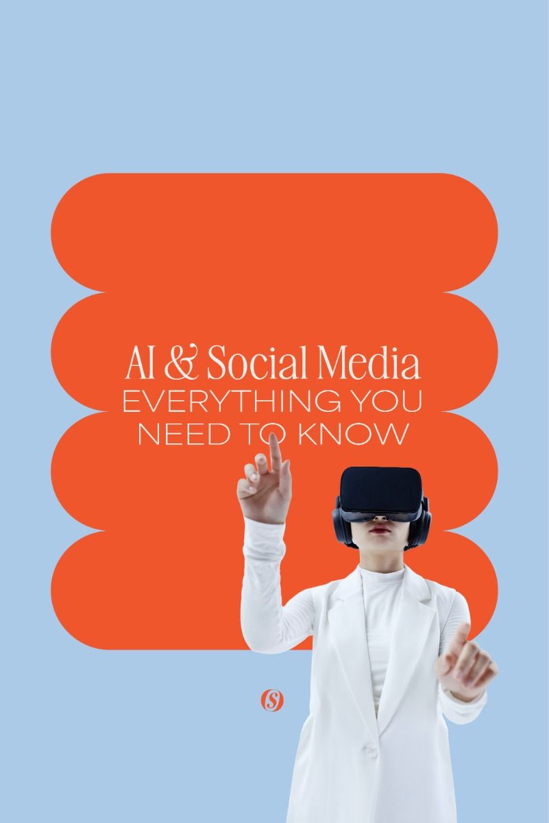 AI & Social Media: Everything You Need To Know