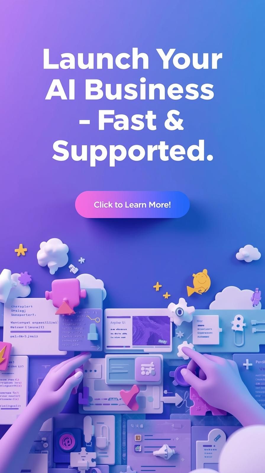 Launch Your AI Business – Fast & Supported!