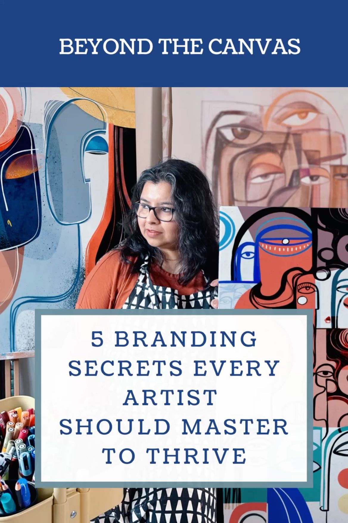 5 Branding Secrets Every Artist Should Master To Thrive