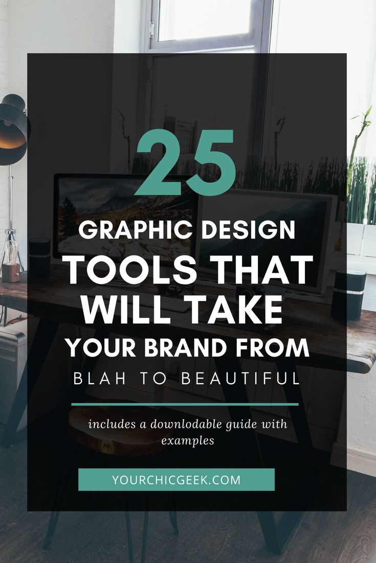 25 Graphic Design Tools and Resources that will Take your Brand from Blah to Beautiful