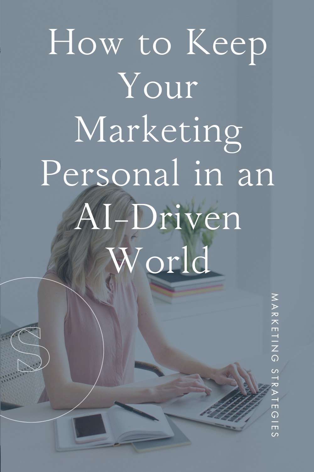 How to Keep Your Marketing Personal in an AI-Driven World