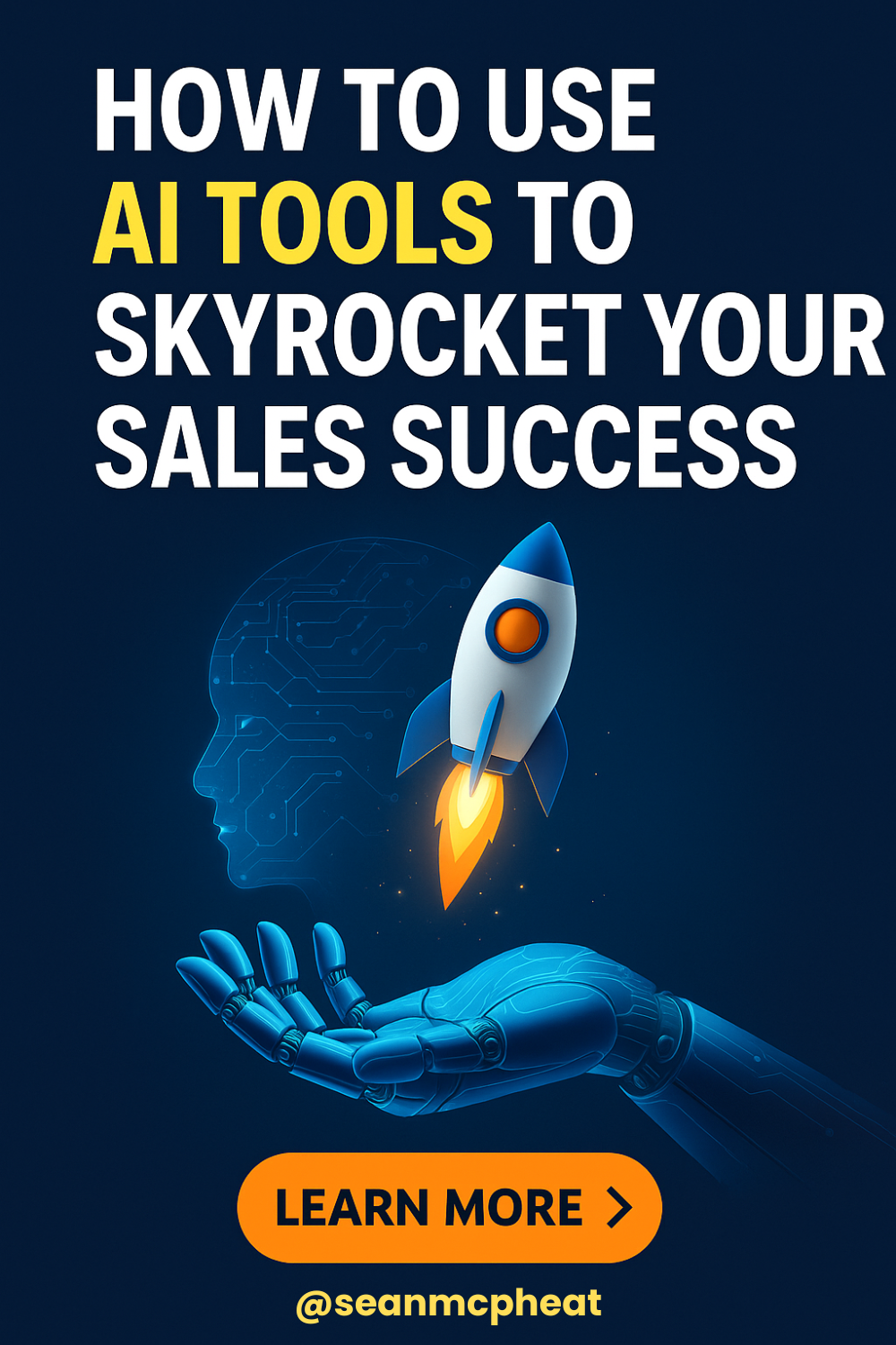 How to Use AI Tools to Skyrocket Your Sales Success