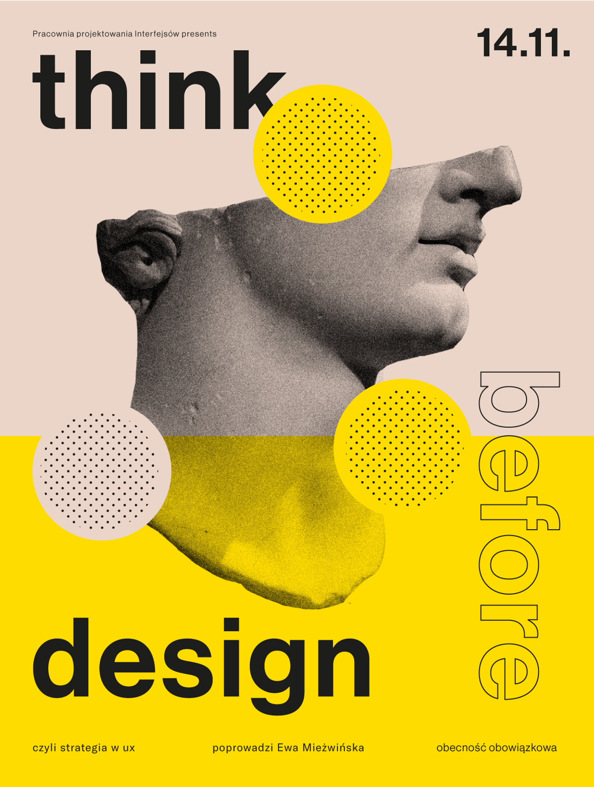 “think before design”, 2020, by alina rybacka-gruszczyńska – typo/graphic posters