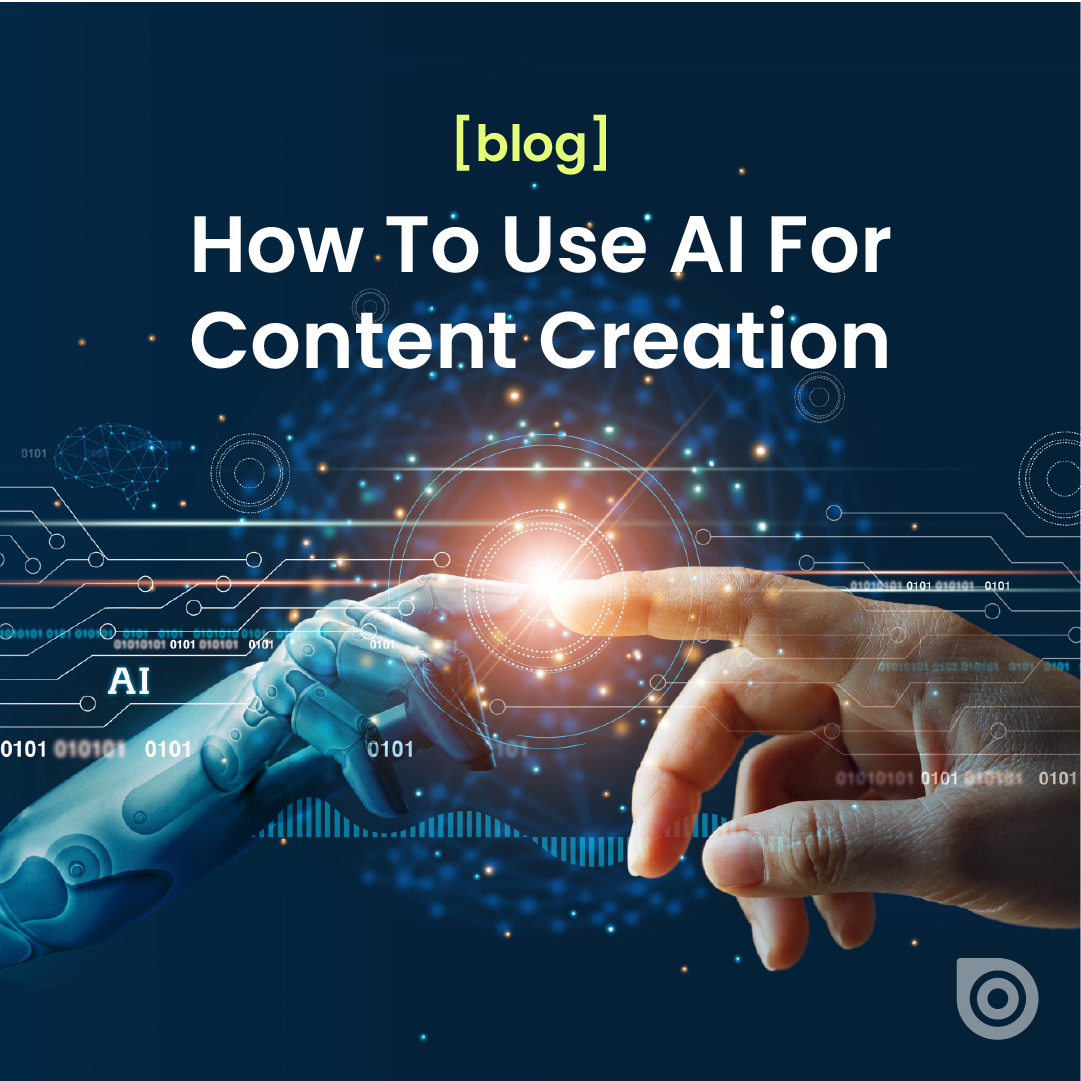 How to Use AI for Content Creation