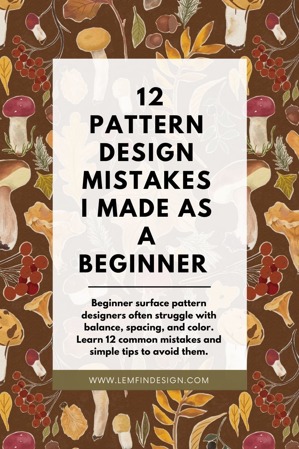 12 Common Pattern Design Mistakes (and How to Fix Them) — Lemfin Design Studio
