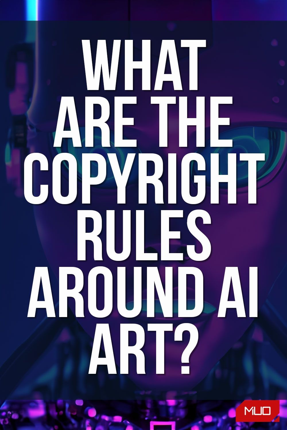 What Are the Copyright Rules Around AI Art?