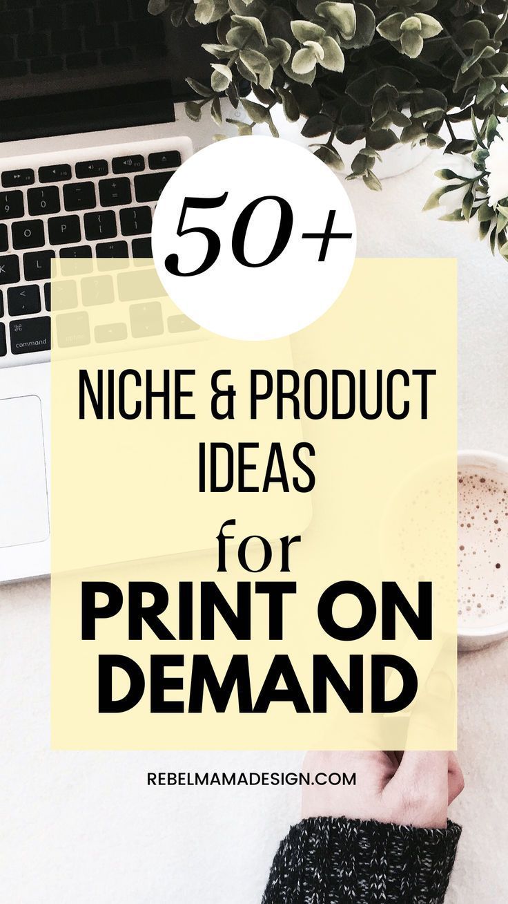what is print on demand, print on demand product ideas, print on demand niches