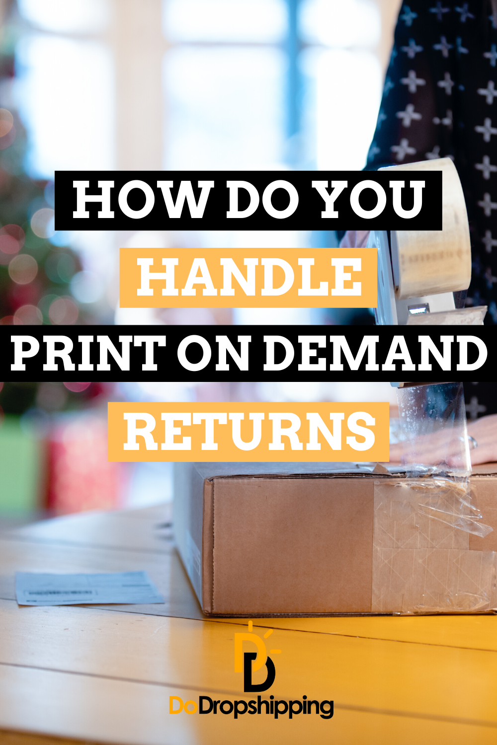 How Do You Handle Print on Demand Returns in 2022?