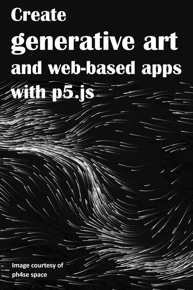 Creative coding for artists and designers.