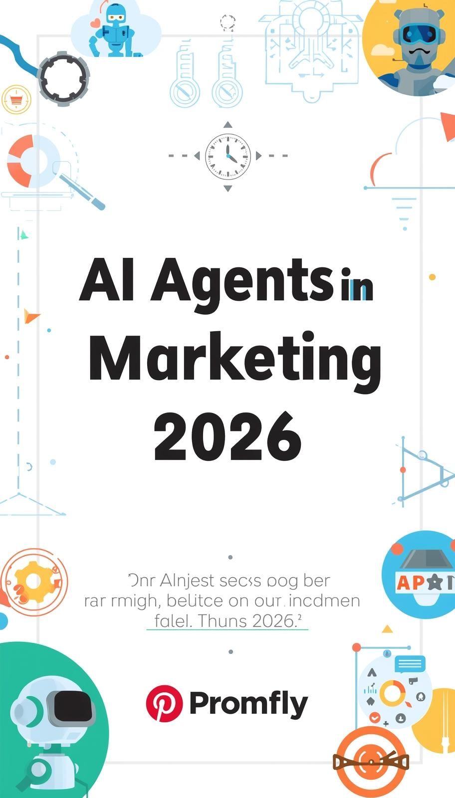 AI Agents in Marketing 2026: Transform Your Campaigns with Promfly
