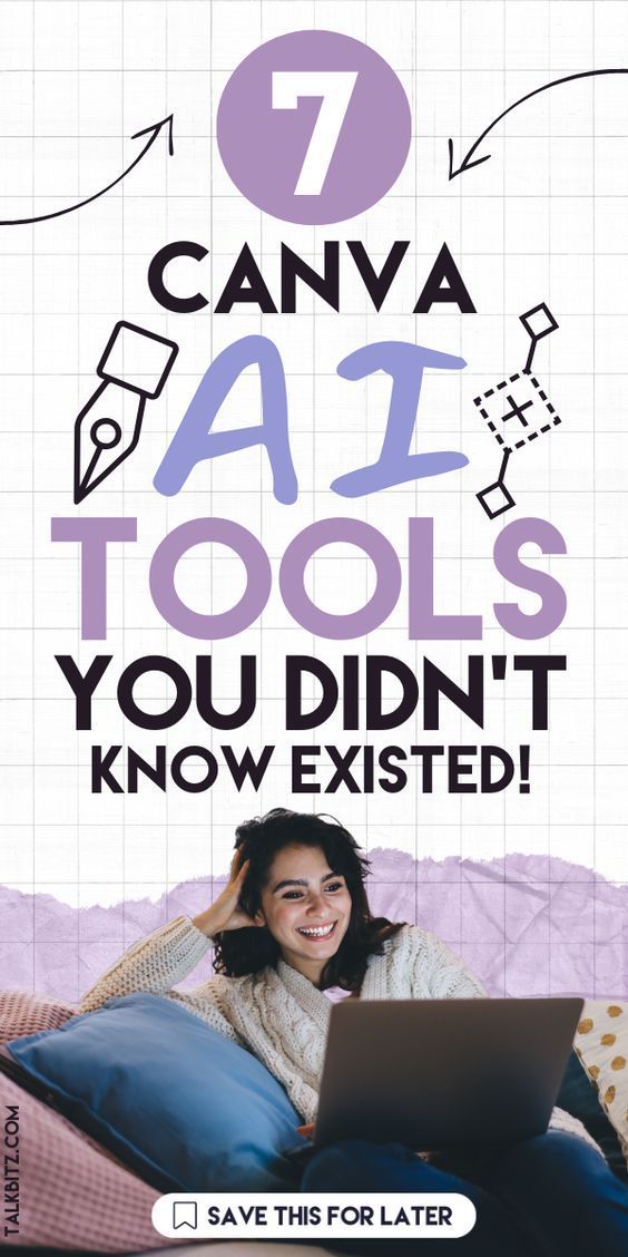 7 Canva AI Tools You Never Imagined Existed in 2025 – TalkBitz