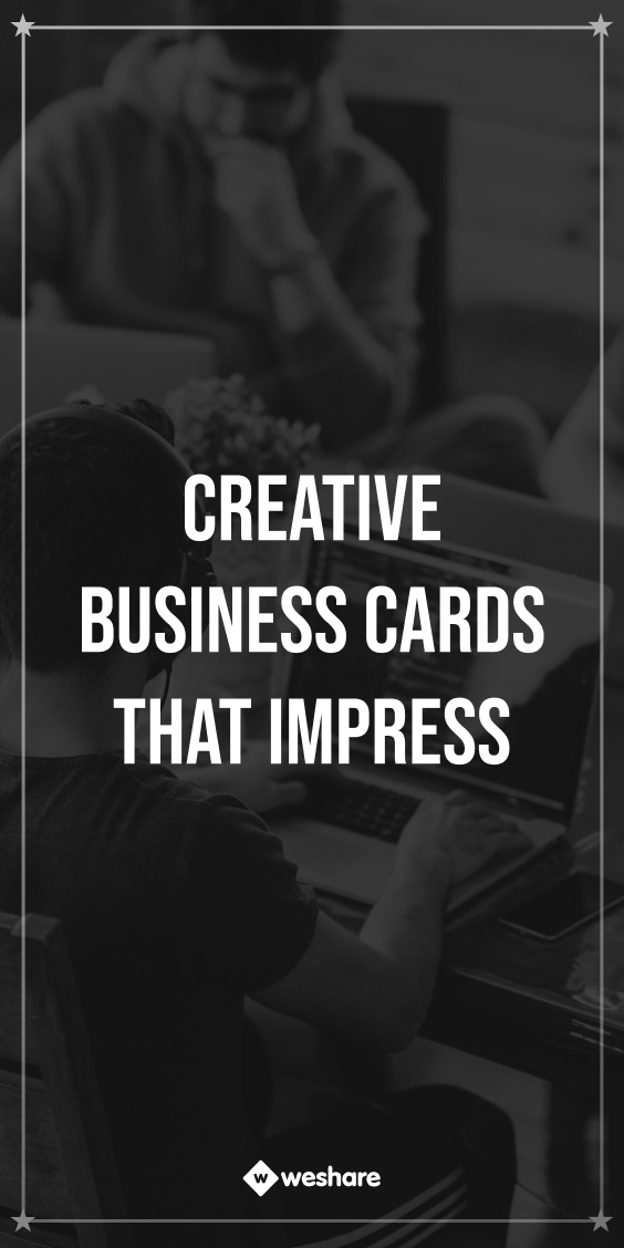 Creative Business Cards That Impress