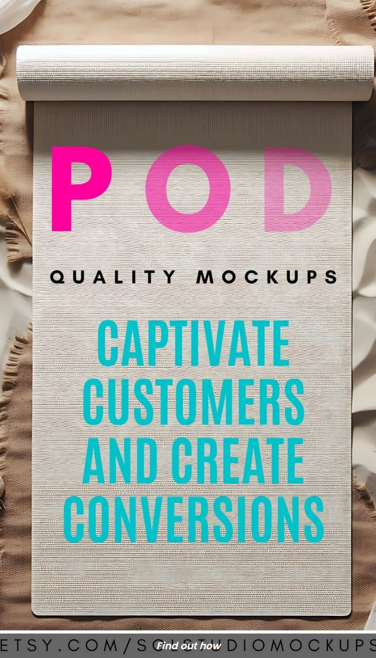 POD Quality Mockups: Captivate Customers and Create Conversions