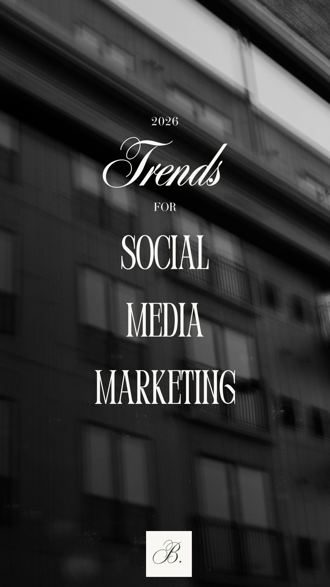 2026 Trends for Social Media Marketing