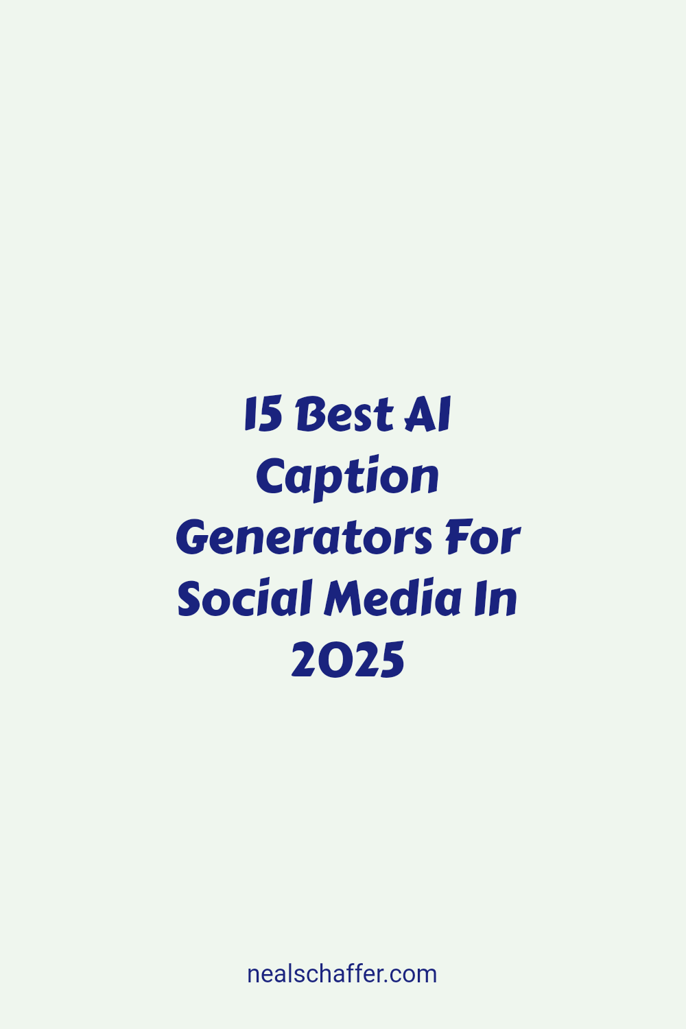 15 Best AI Caption Generators For Social Media In 2025