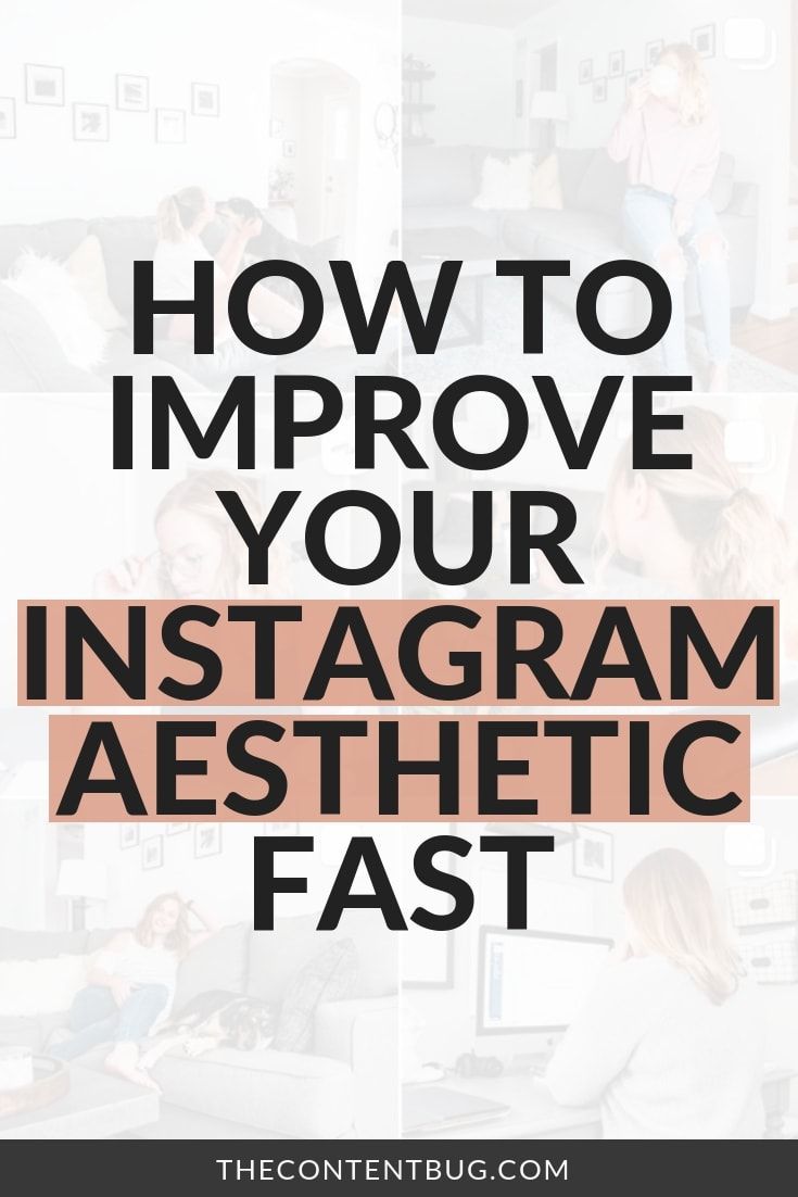 How To Improve Your Instagram Aesthetic FAST: Go from 0 to 100 real quick – Cathrin Manning