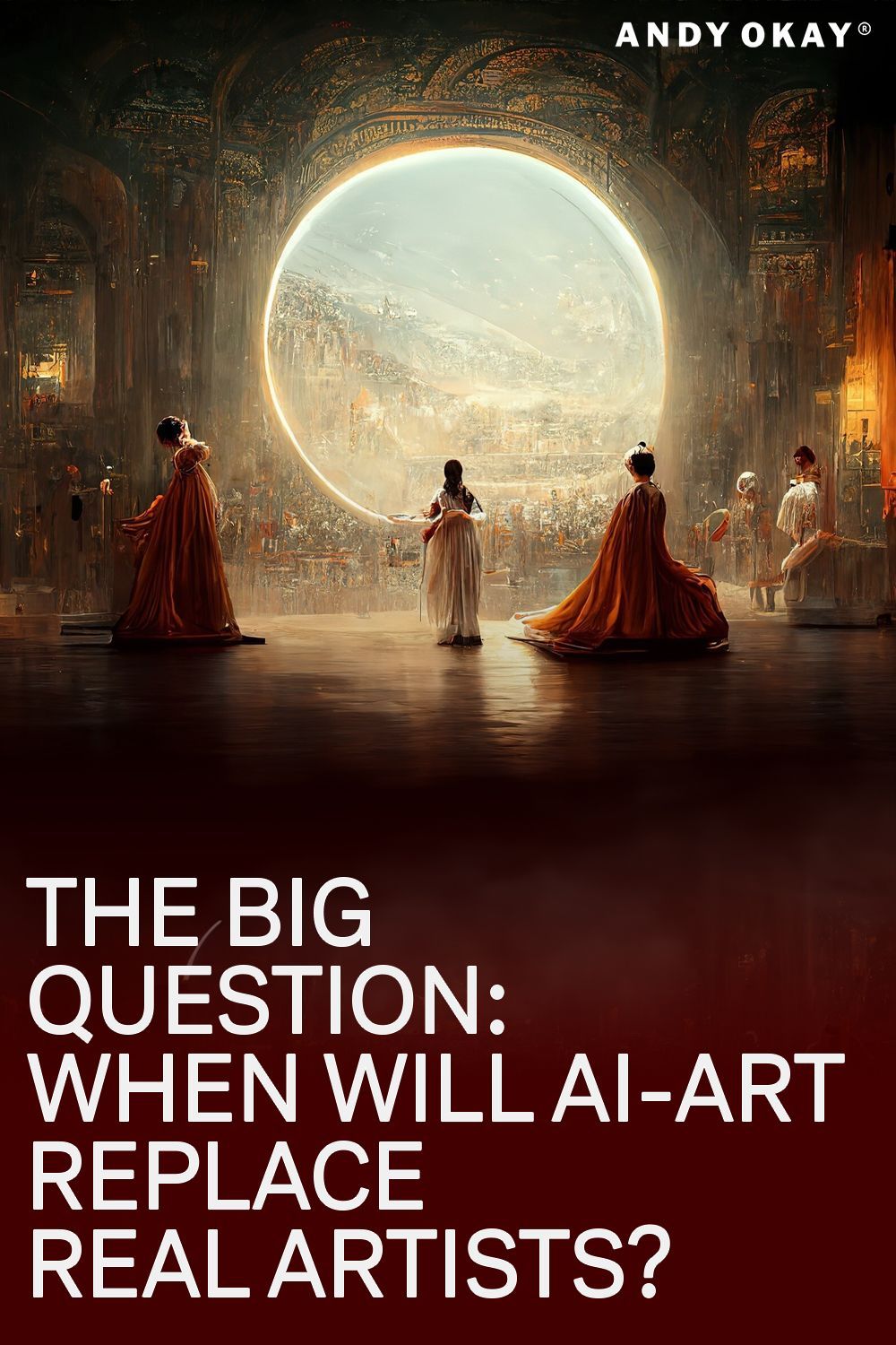 The BIG Question: When Will AI-Art Replace Artists?