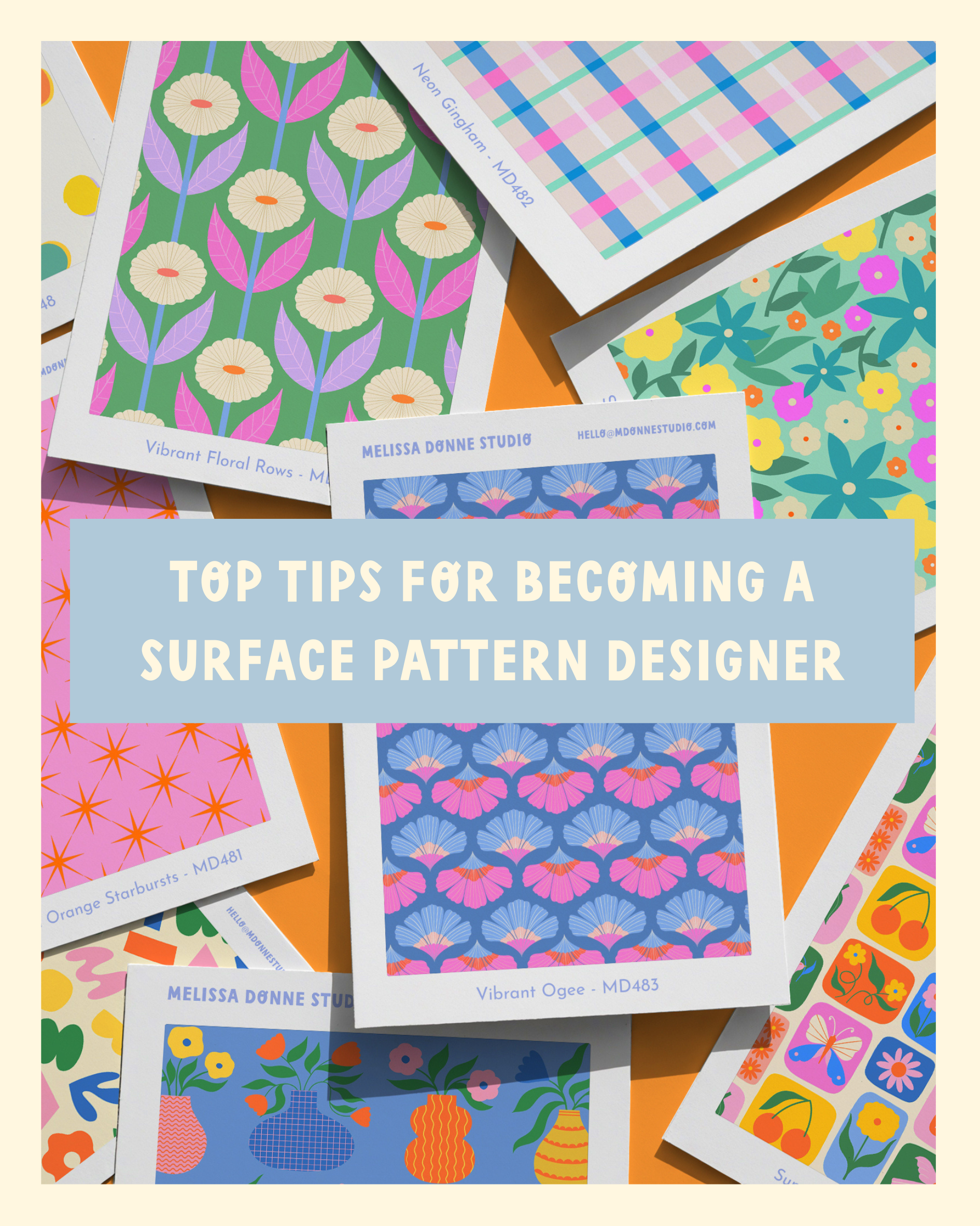 Top tips for becoming a surface pattern designer by Melissa Donne