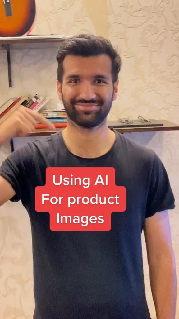 Using AI for product Images.
