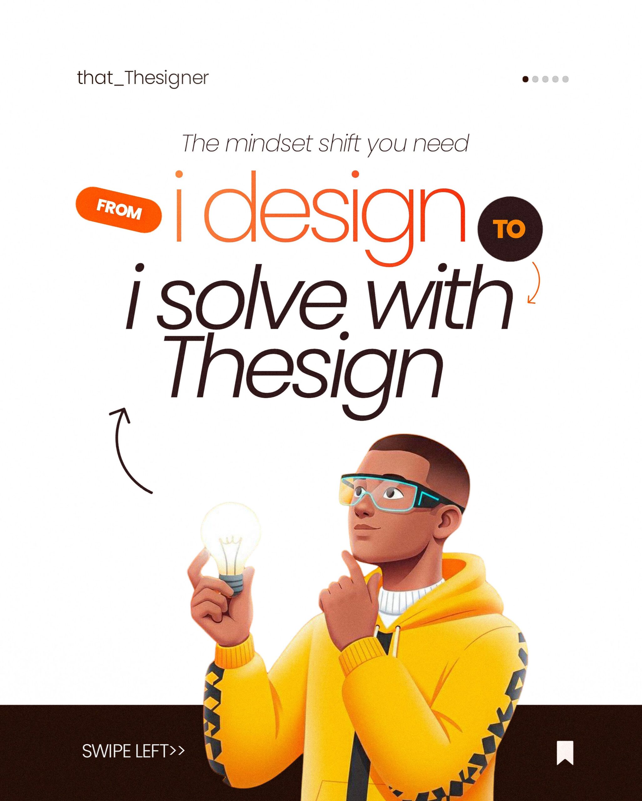 From I design to I solve with Thesign