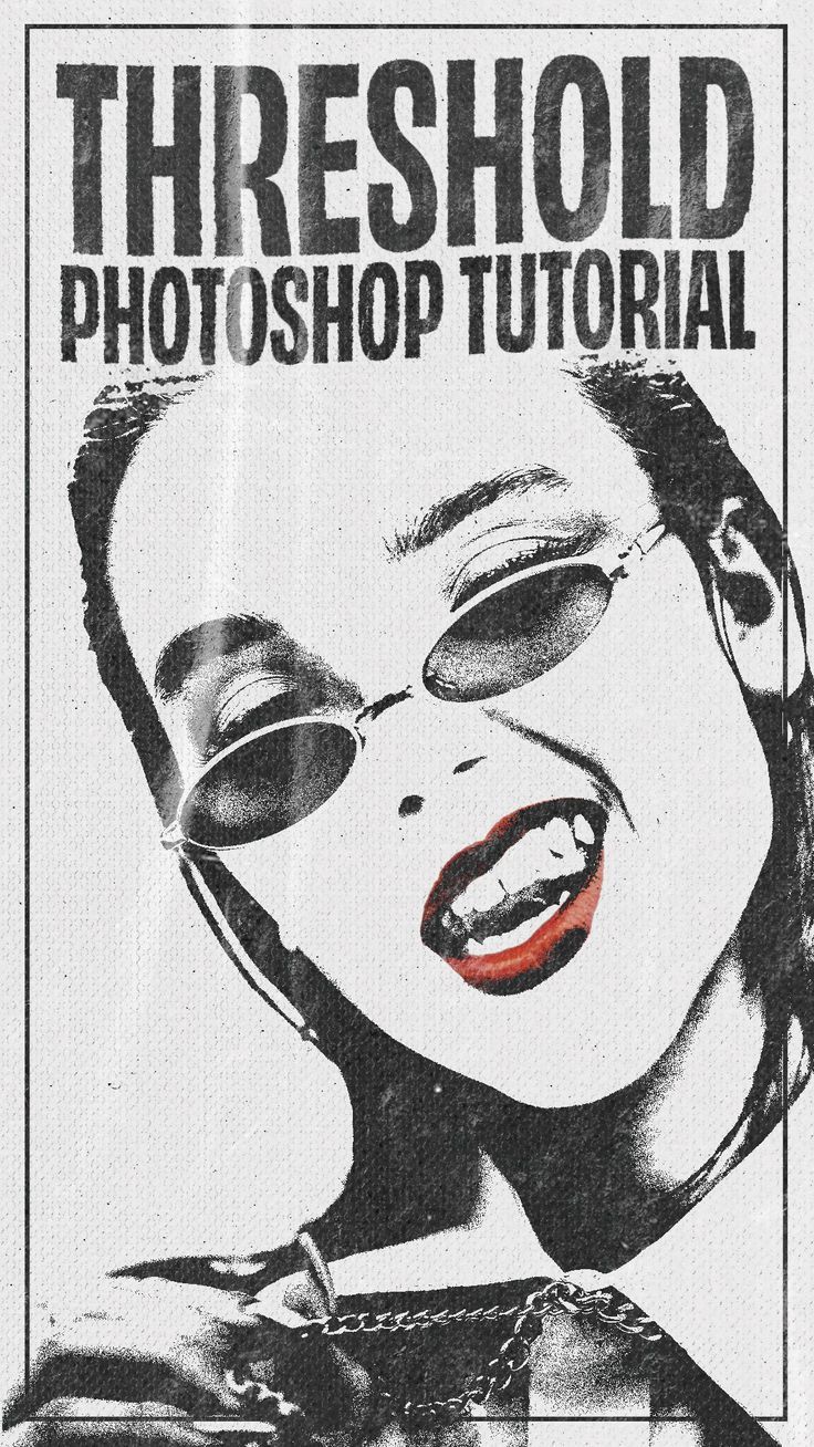 Tips for Using Threshold in Photoshop