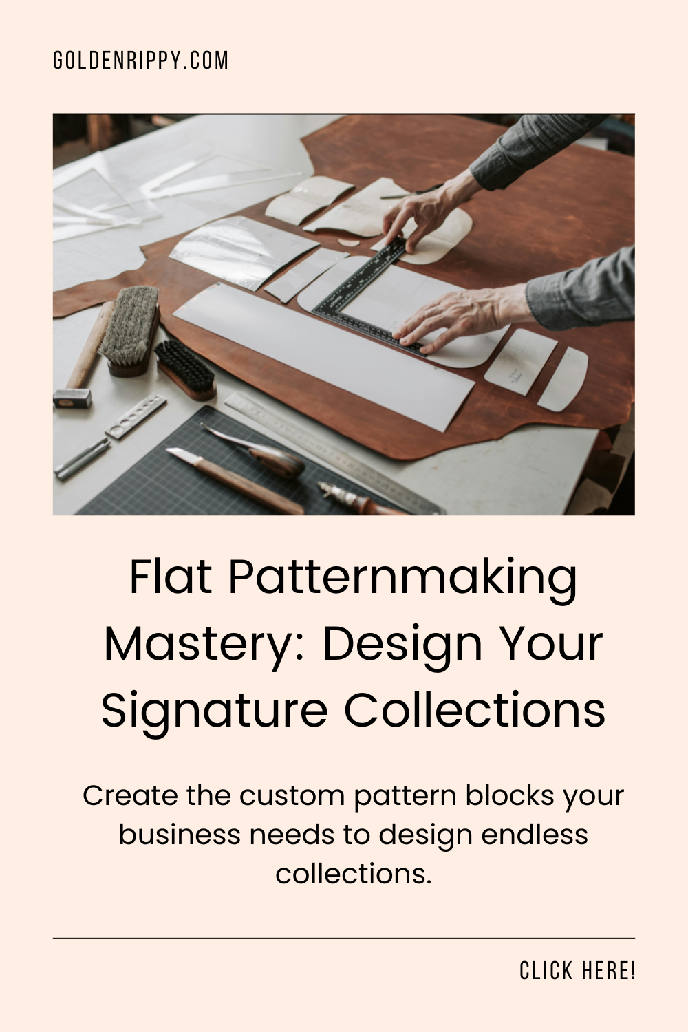 Flat Patternmaking Mastery: Design Your Signature Collections | Golden Rippy