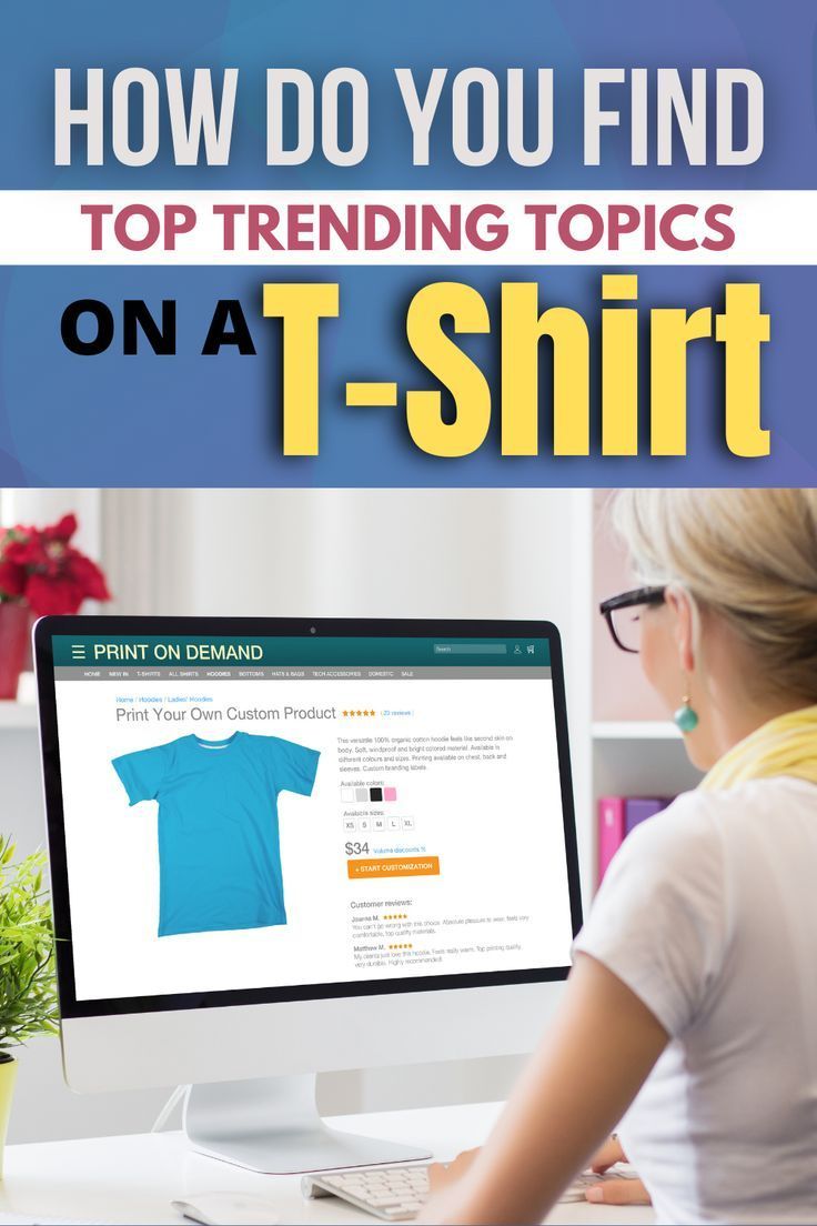 How Do You Find Top Trending Topics on a T-Shirt?