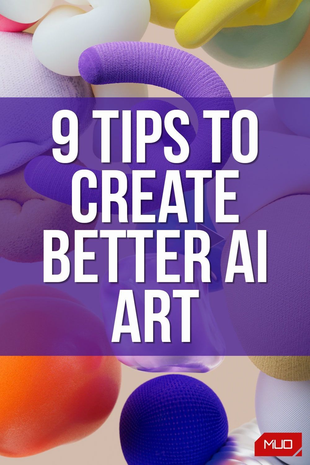 9 Tips to Create Better AI Art