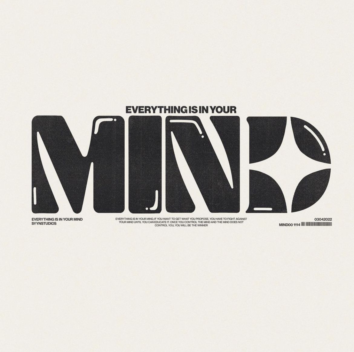 Everything is in Your Mind Typography Poster