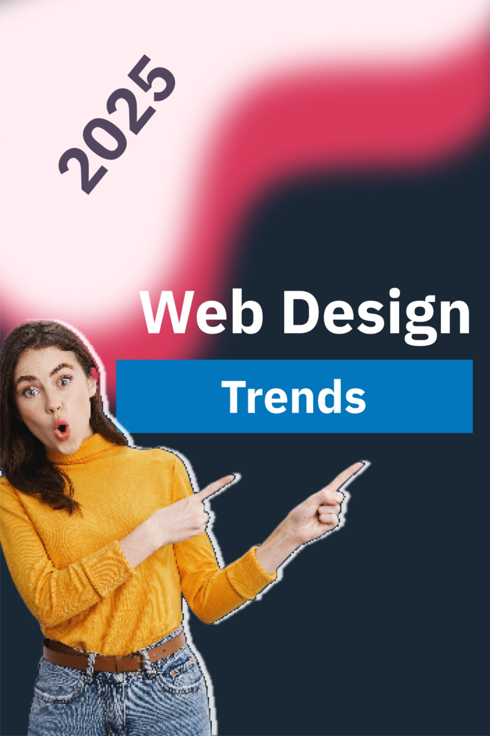 10 Web Design Trends 2025 You Can’t Miss