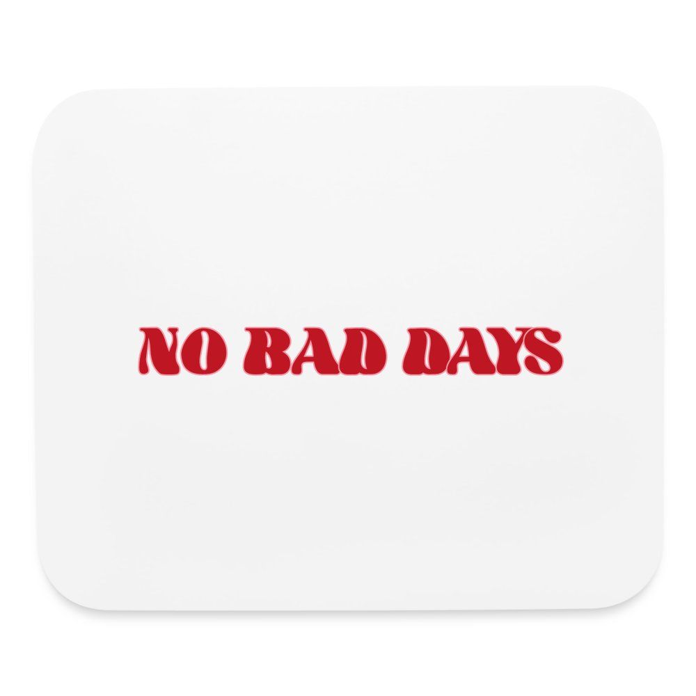 NoBadDays – Mouse pad Horizontal white
