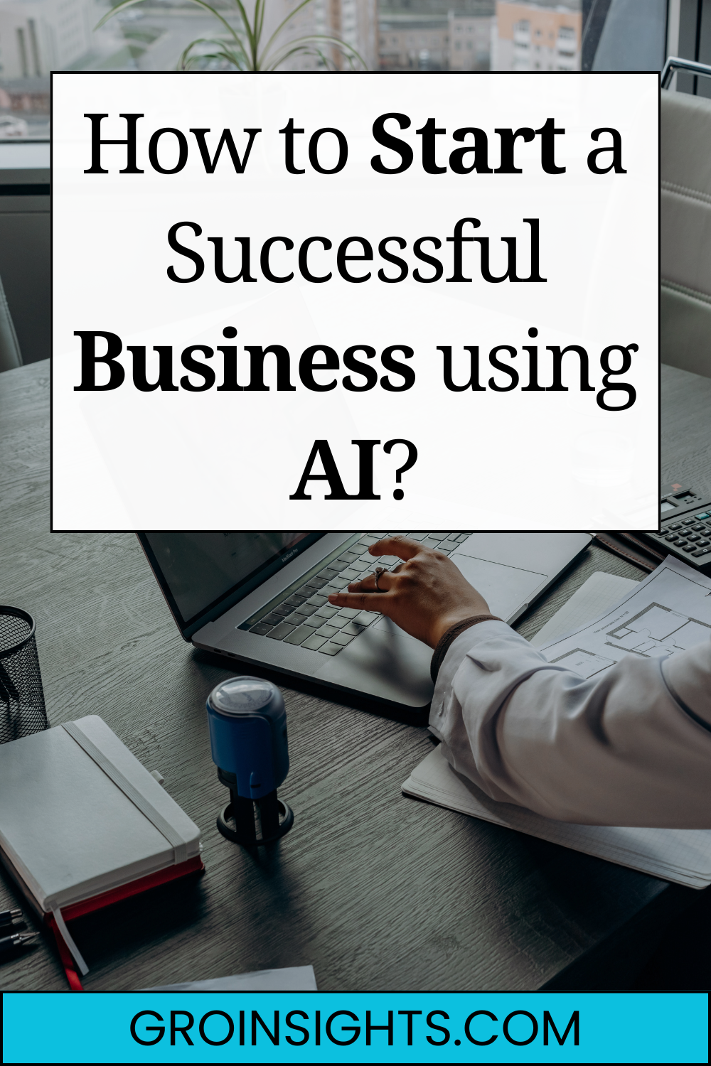How to Start a Successful Business using AI for FREE?
