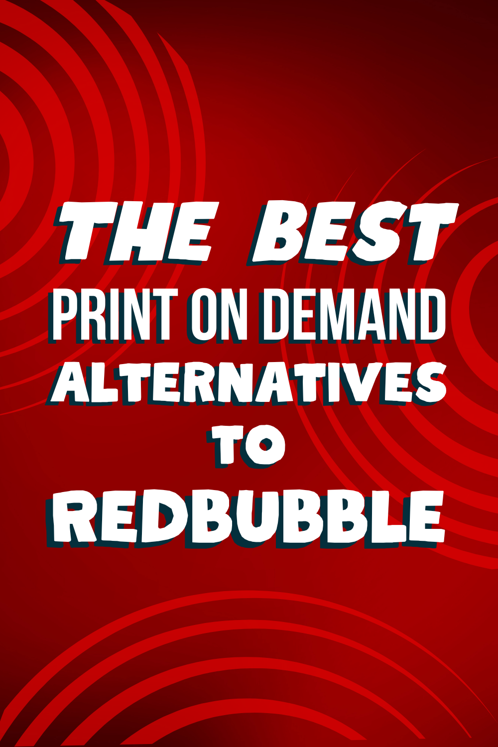 Best Print on Demand Sites That Are Better Than Redbubble