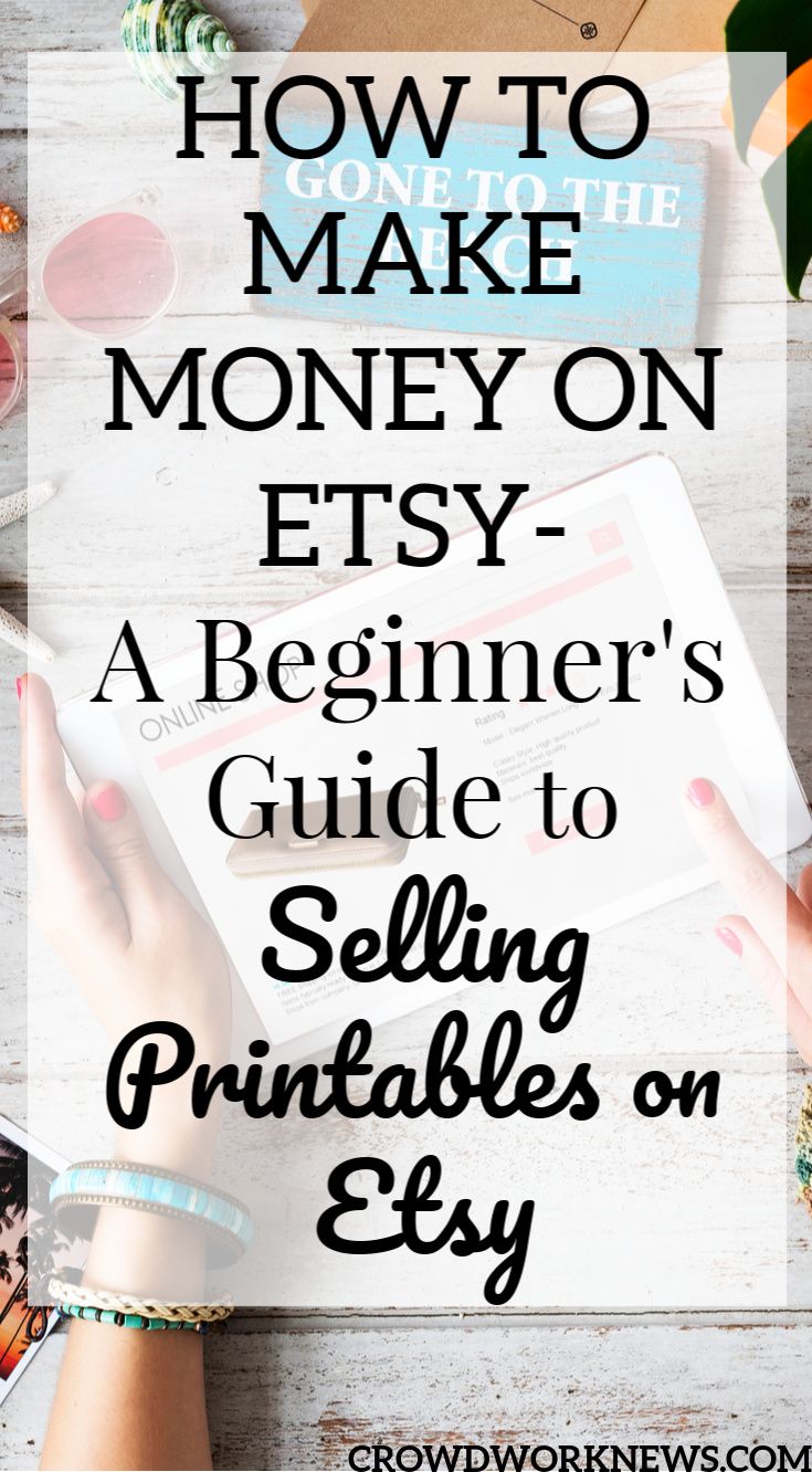 Make Money on Etsy – A Beginner’s Guide to Selling Printables on Etsy