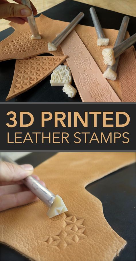 3D Print Your Own Leather Stamps