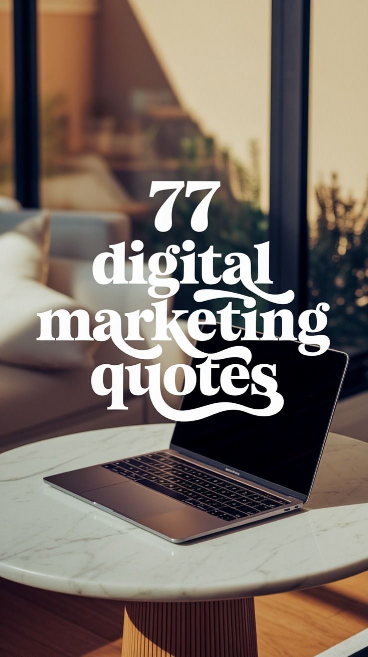 77 Digital Marketing Quotes for Entrepreneurs Who Take Action