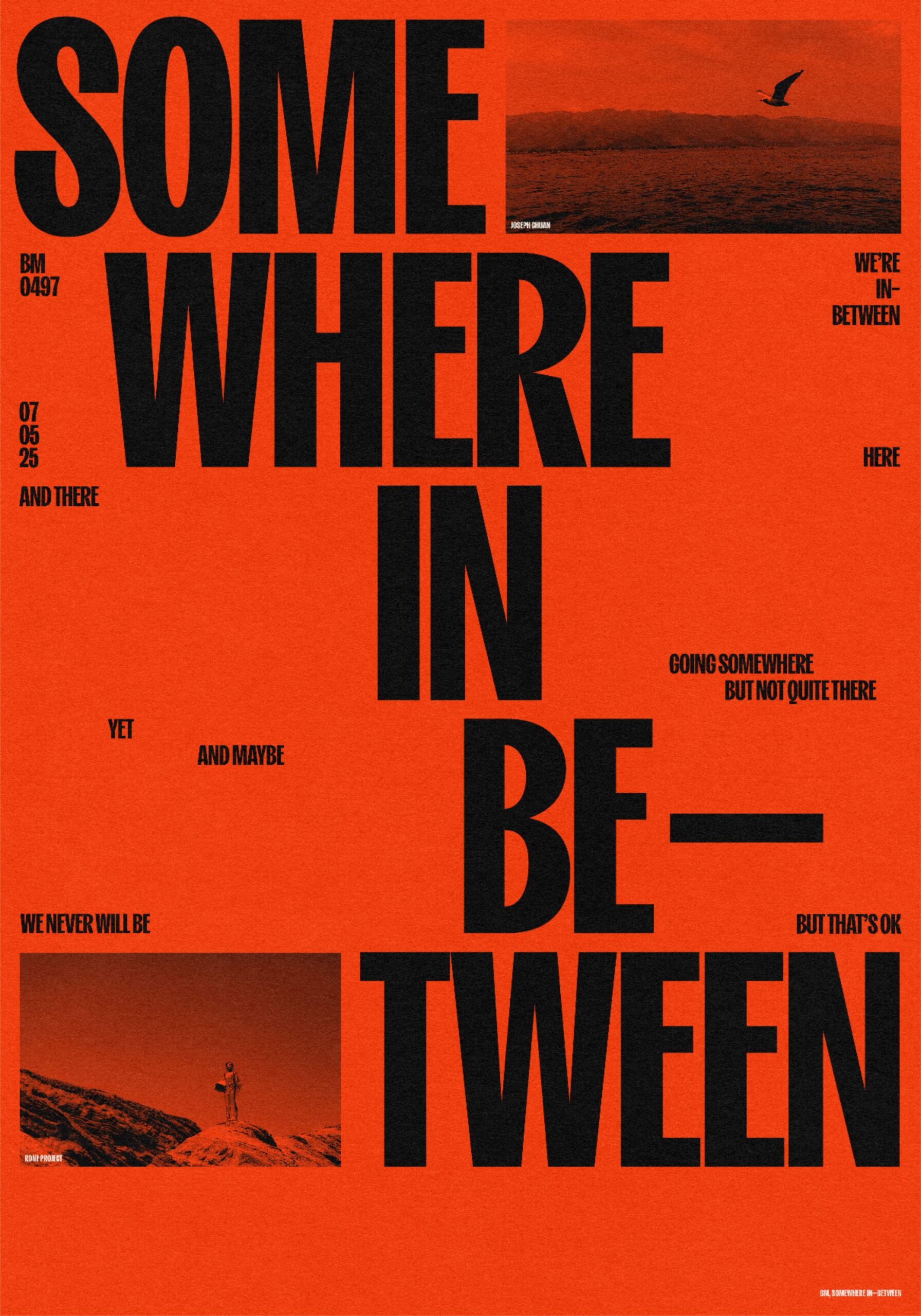 SOMEWHERE IN BETWEEN /497 by Brad Mead