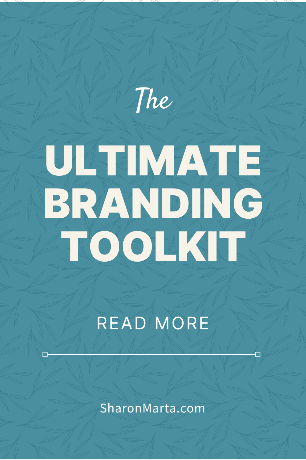 The Ultimate Branding Toolkit — SM Creative