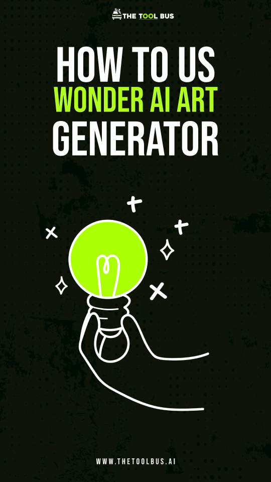 How to Use Wonder AI Art Generator [Complete Guide]