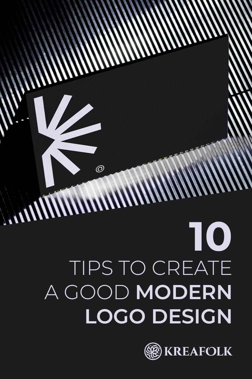 10 Tips To Create A Good Modern Logo Design