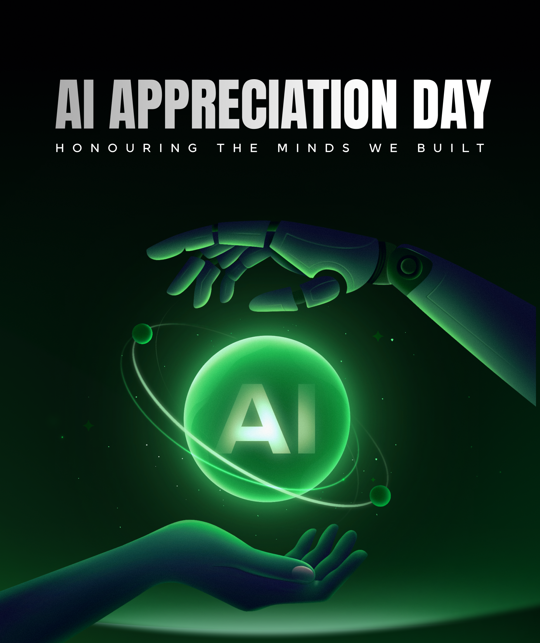 AI Appreciation Day | Honouring the Minds We Built