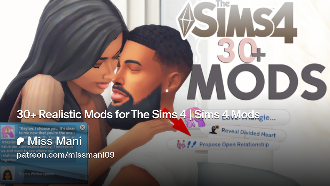 30+ Realistic Mods for The Sims 4 | Sims 4 Mods | Flirty Plumbob (Miss Mani)
